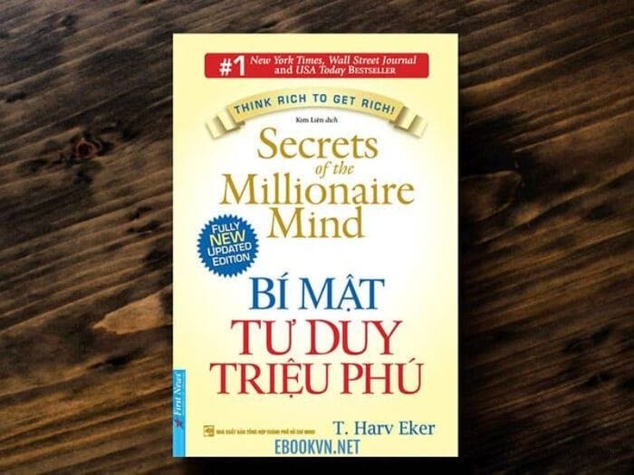 Nội dung chính của cuốn sách Bí mật tư duy triệu phú