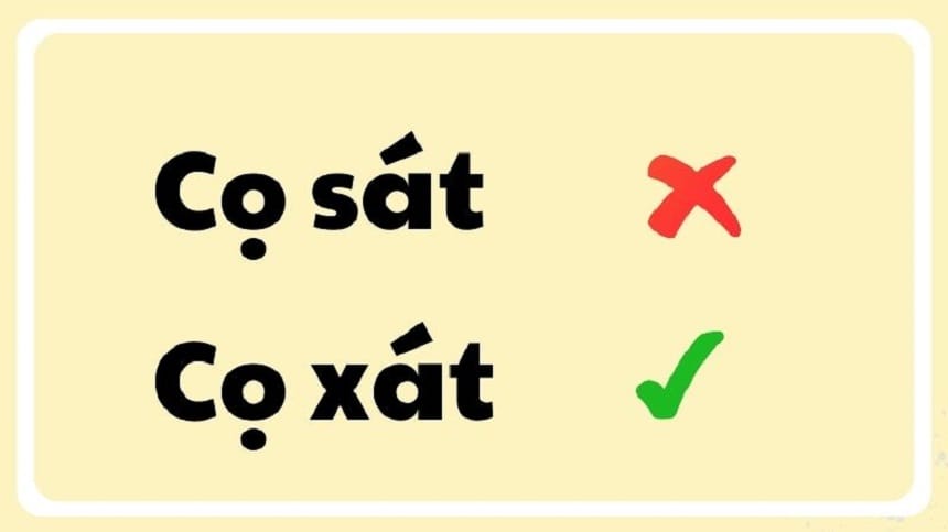 Cọ sát hay cọ xát đúng chính tả