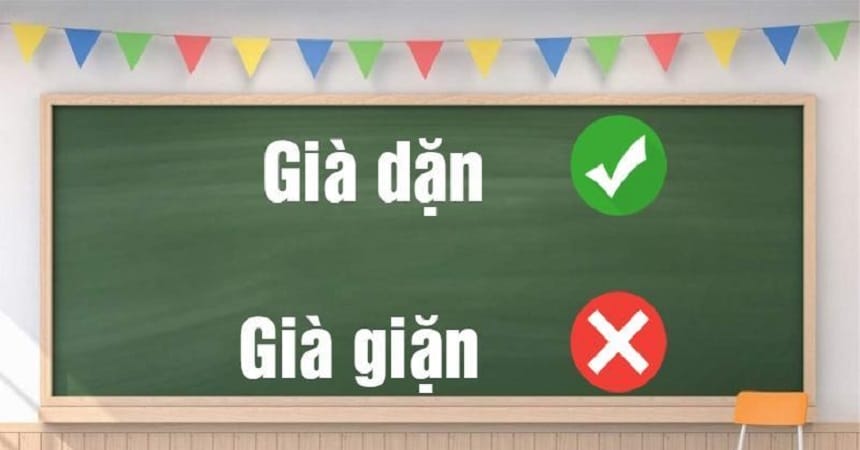 Già dặn hay già giặn đúng chính tả