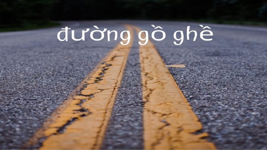 Phân biệt gồ ghề và gồ gề