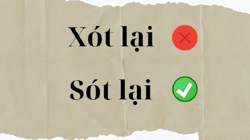Sót lại hay xót lại đúng chính tả