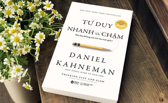 Giới thiệu chung về cuốn sách Tư duy nhanh và chậm