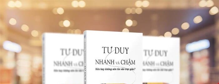 Tư duy nhanh và chậm là một cuốn sách chứa đựng nhiều giá trị sâu sắc