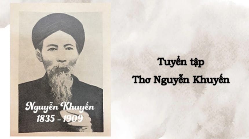 Nhà thơ Nguyễn Khuyến với tuyển tập 3 bài thơ thu nổi tiếng