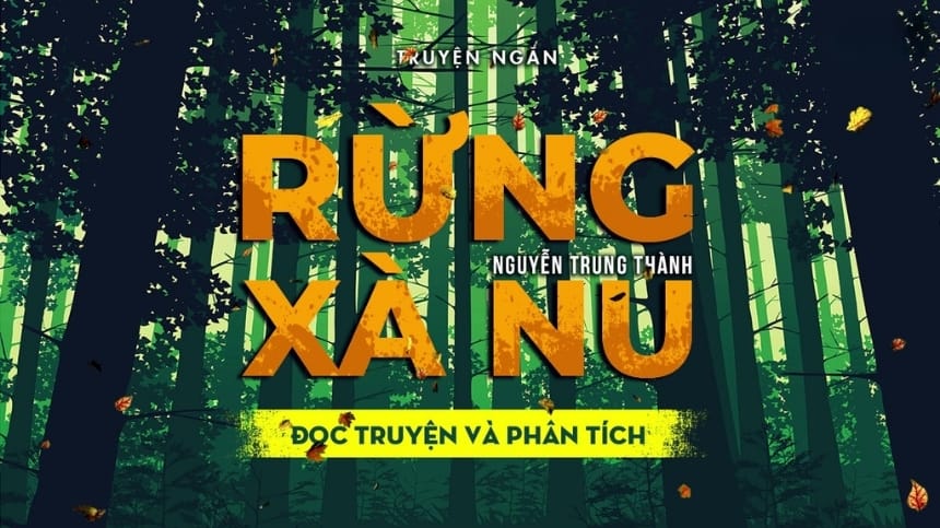 Tác phẩm Rừng Xà Nu