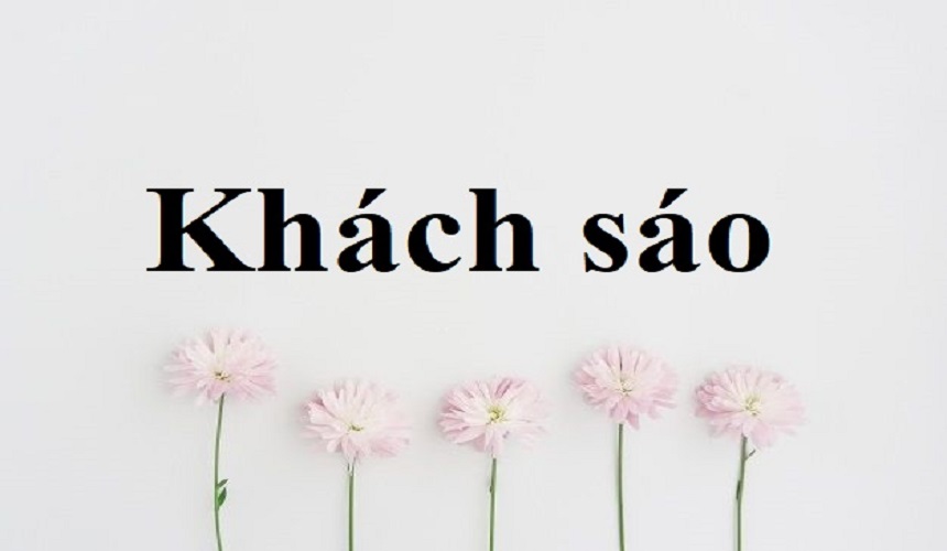 Khách sáo có nghĩa là gì