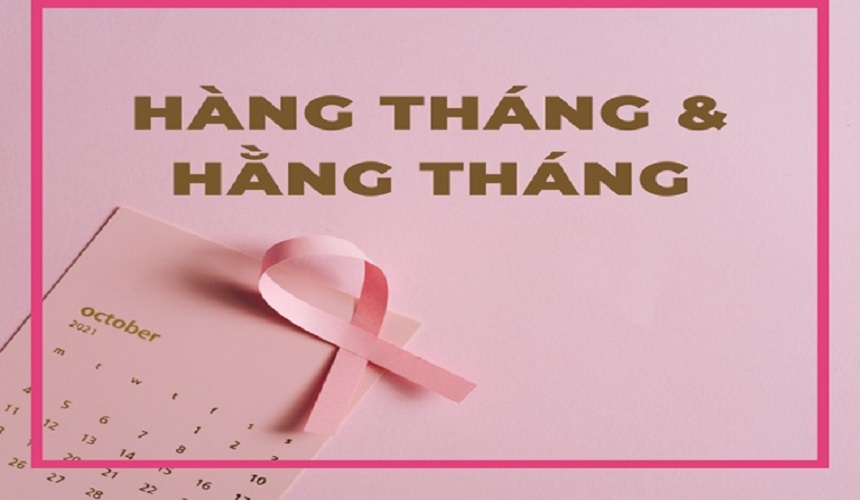 Lý do nhầm lẫn giữa hàng tháng và hằng tháng