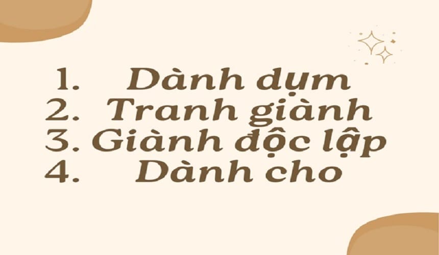 Phân biệt cách sử dụng từ giành và dành