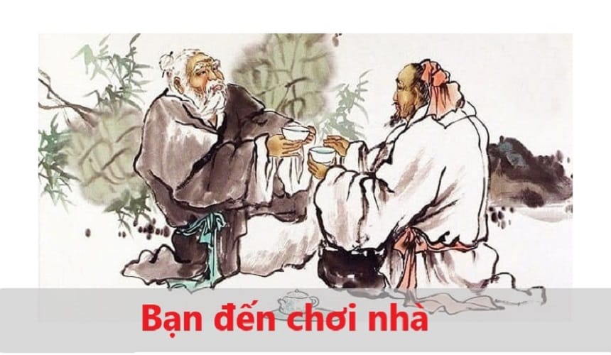 Bài văn mẫu phân tích Bạn đến chơi nhà