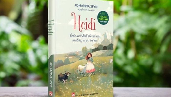 Review truyện thiếu nhi kinh điển Heidi: bản tình ca thiên nhiên và tình người