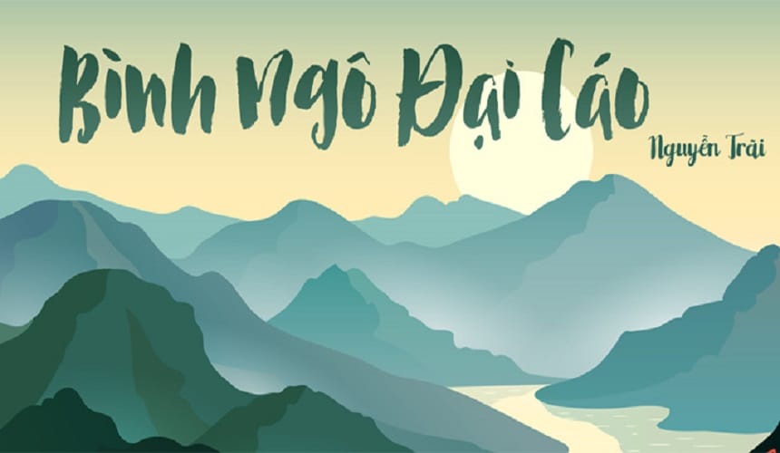 Lập dàn ý bài văn phân tích Bình Ngô Đại Cáo