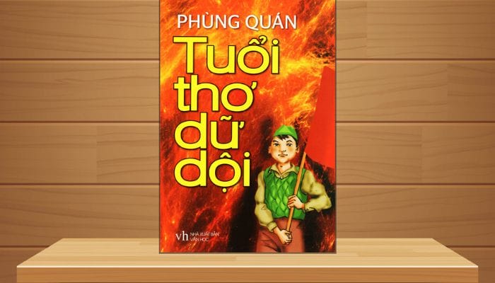 Phùng Quán - tác giả của tuổi thơ dữ dội