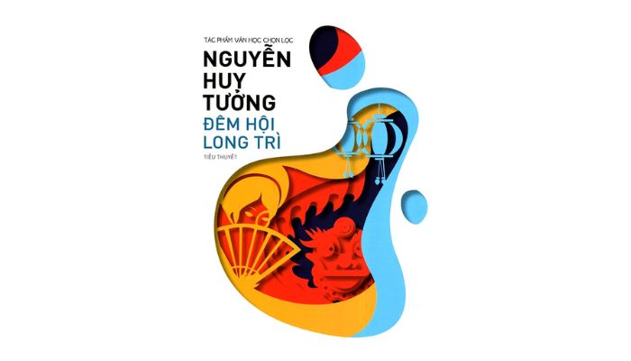 Giá trị hiện thực của tiểu thuyết Đêm Hội Long Trì