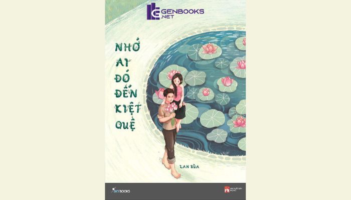 Giới thiệu chung về tác giả Lan Rùa và sách Nhớ ai đó đến kiệt quệ