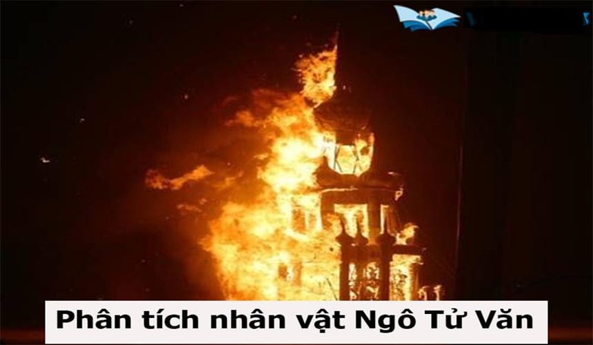 Bài văn mẫu phân tích nhân vật Ngô Tử Văn