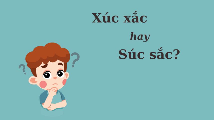 Cả “xúc xắc” lẫn “súc sắc” đều là cách viết đúng chính tả