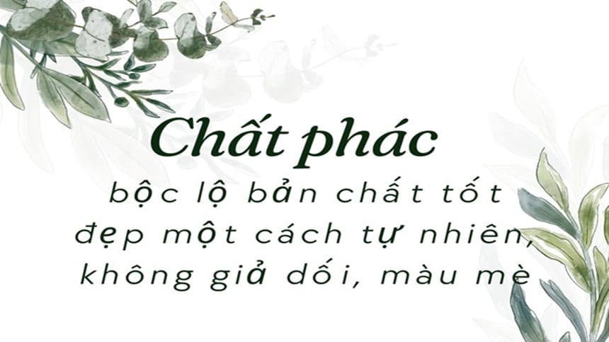 Chất phác có nghĩa là gì