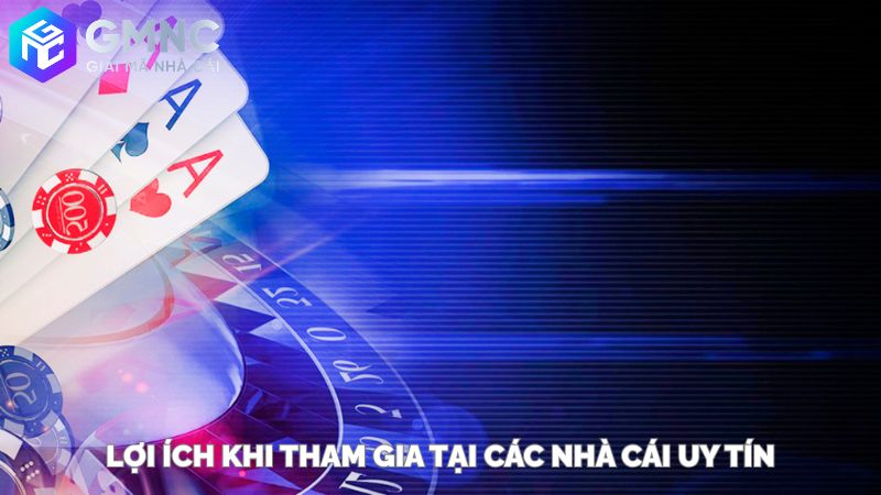 Lợi Ích Khi Tham Gia Cá Cược Trực Tuyến Tại Các Nhà Cái Uy Tín