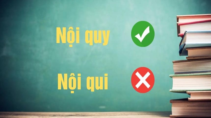 Nội quy hay nội qui đúng chính tả