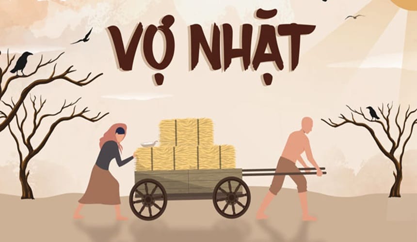 Tác phẩm Vợ nhặt của nhà văn Kim Lân