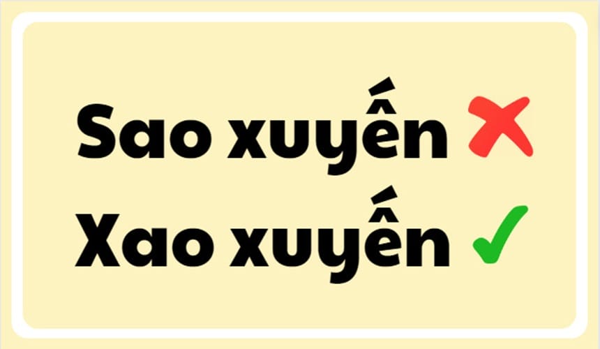 Vì sao nhầm lẫn giữa sao xuyến và xao xuyến