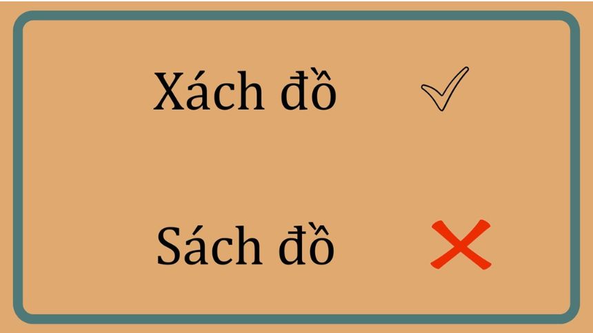 “Xách đồ” là cụm từ có nghĩa trong văn phong tiếng Việt