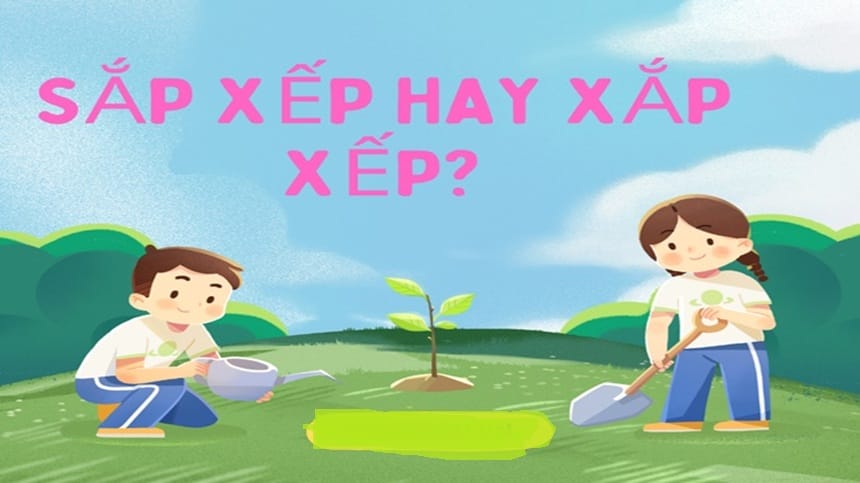 Xếp và sếp có nghĩa là gì