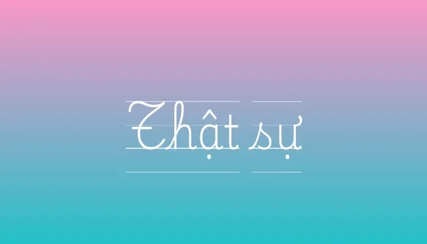 “Thật” – cảm nhận mang tính tự nhiên và đời thường