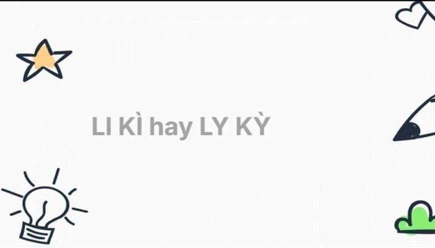 Mẹo ghi nhớ nhanh từ “ly kỳ”