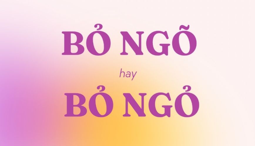 Giải thích chi tiết ý nghĩa của từ “bỏ ngỏ”