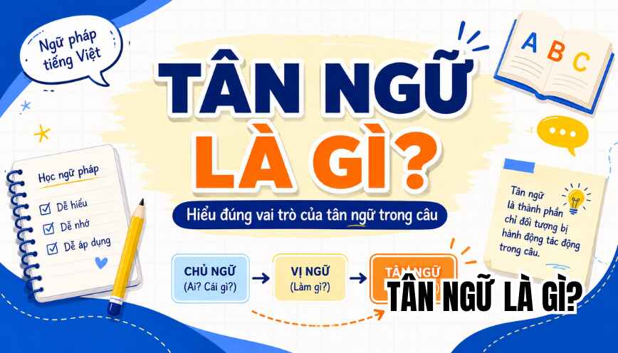 Tân ngữ là gì