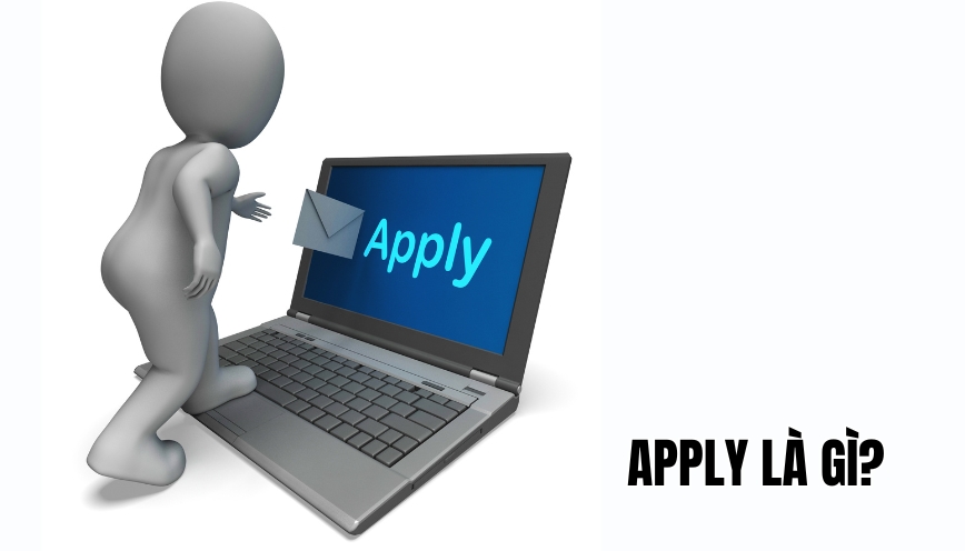 Apply là gì?