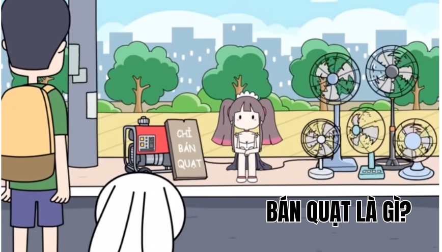 Bán quạt là gì?