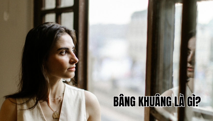Bâng khuâng là gì?