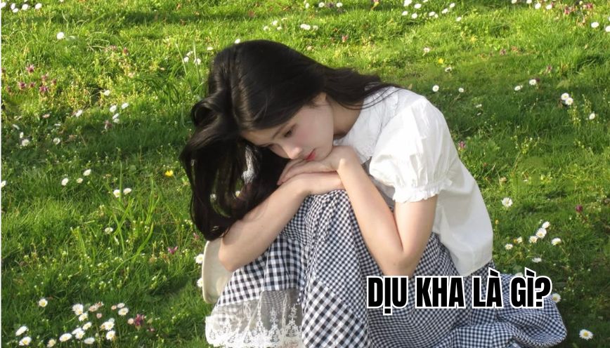 Dịu kha là gì?