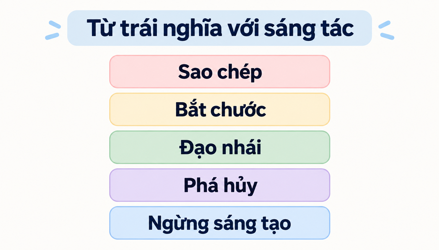 Các từ trái nghĩa với sáng tác
