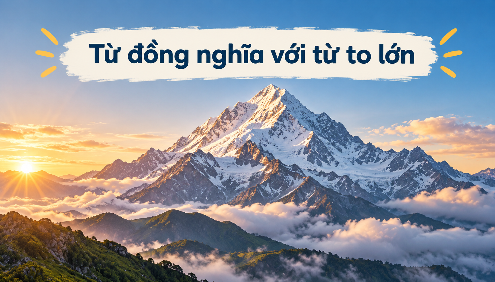 Từ đồng nghĩa với từ to lớn